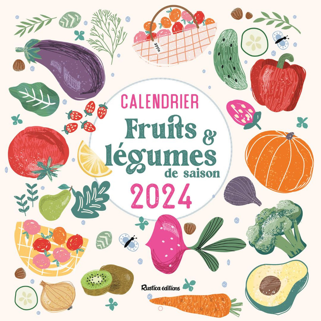 Calendrier fruits et légumes de saison 2024